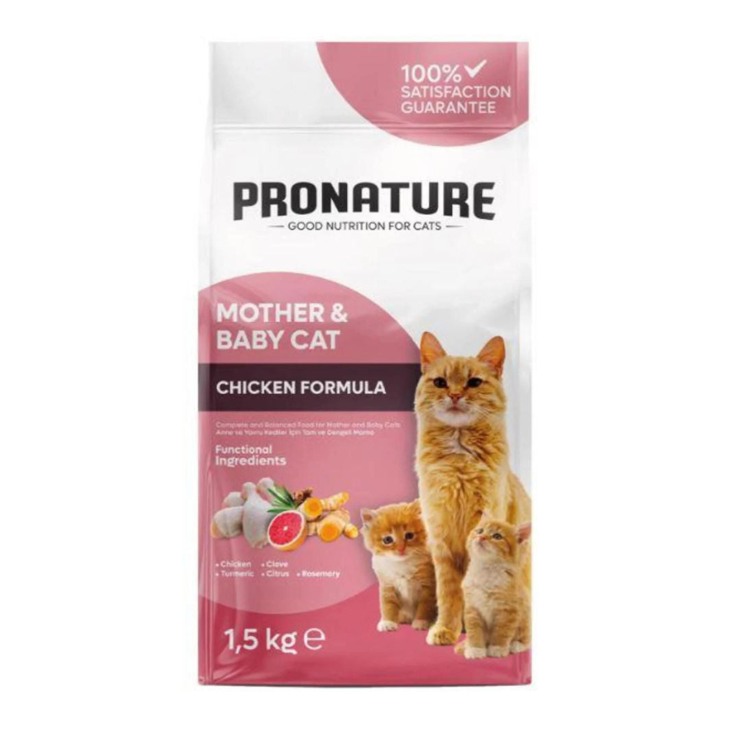 Pronature Mother & Baby Tavuk Etli Kuru Kedi Maması 1,5 Kg